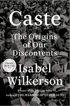 Caste - The Origins of Our Discontents