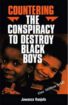 Countering the Conspiracy to Destroy Black Boys